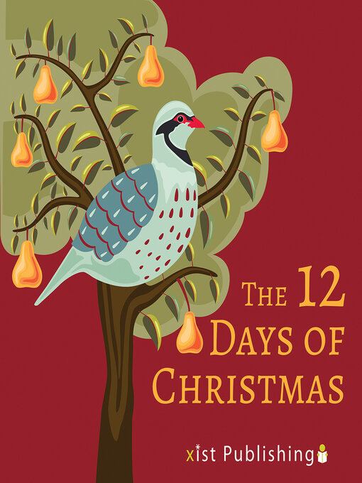 Title details for The 12 Days of Christmas by Xist Publishing - Wait list